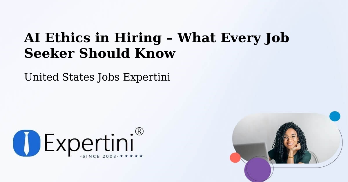 AI Ethics in Recruitment & Hiring – Broadview Heights - Broadview Heights, United States Jobs Expertini
