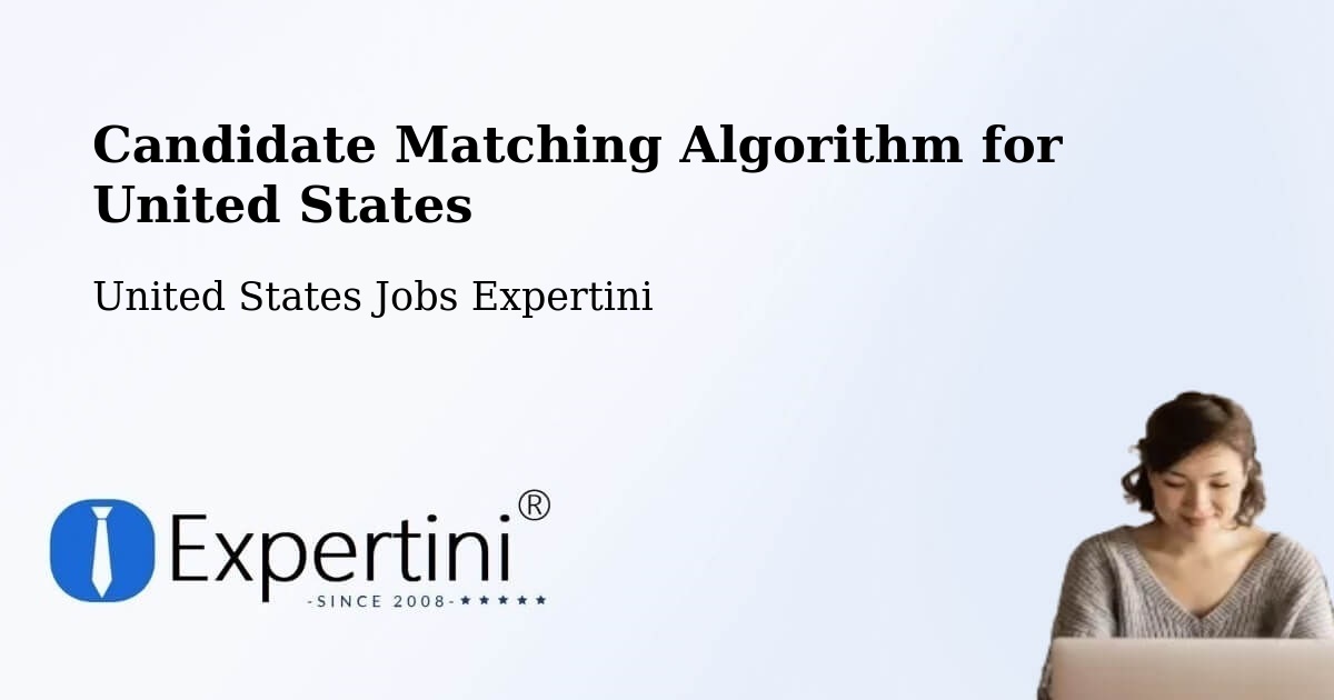 Candidate Matching Algorithm Overview – Broadview Heights - United States Jobs Expertini